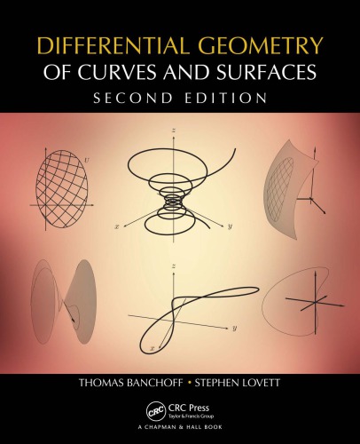Differential Geometry of Curves and Surfaces, 2nd Edition