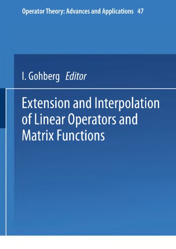 Extension and interpolation of linear operators and matrix functions