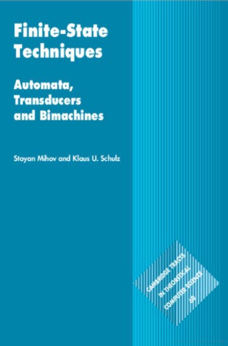 Finite-state techniques: automata, transducers and bimachines