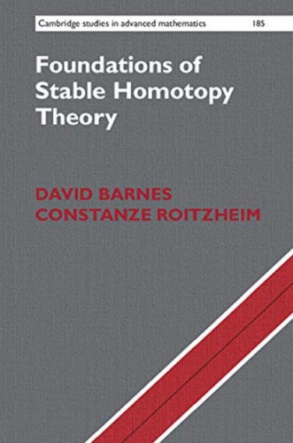 Foundations of stable homotopy theory