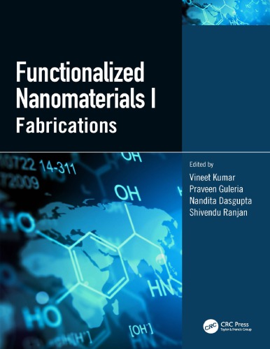 Functionalized nanomaterials I fabrications