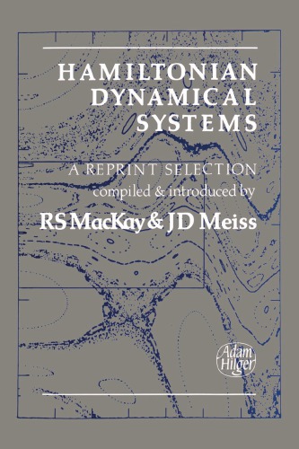 Hamiltonian dynamical systems: a reprint selection