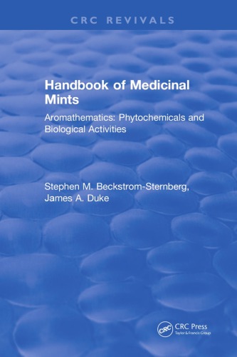 Handbook of medicinal mints: aromathematics: phytochemicals and biological activities