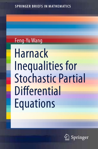 Harnack inequalities for stochastic partial differential equations