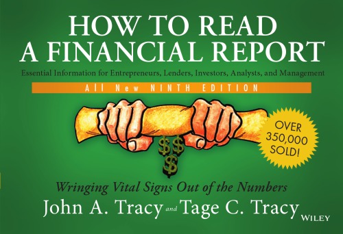 How to read a financial report: wringing vital signs out of the numbers