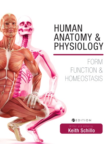 Human anatomy and physiology: form, function, and homeostasis