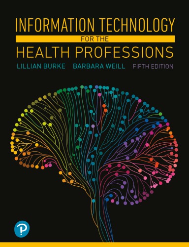 Information technology for the health professions