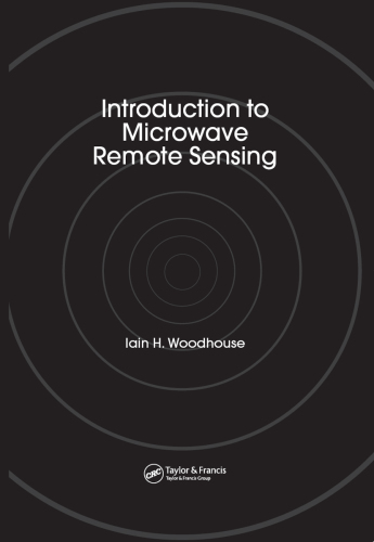 Introduction to Microwave Remote Sensing