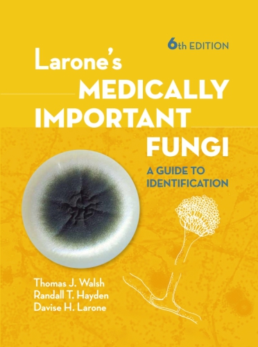 Larone's medically important fungi: a guide to identification