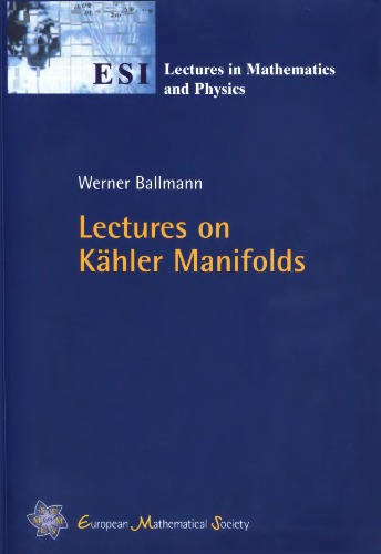 Lectures on Kähler manifolds