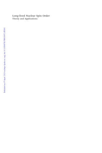 Long-lived nuclear spin order: theory and applications