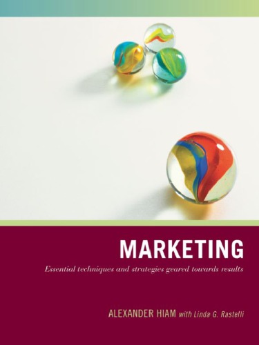 Marketing - Essential techniques and strategies geared towards results