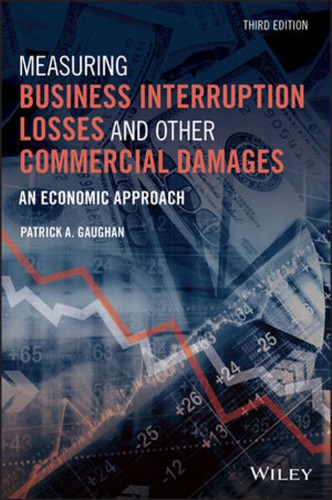 Measuring business interruption losses and other commercial damages: an economic approach