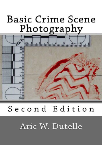 Basic Crime Scene Photography