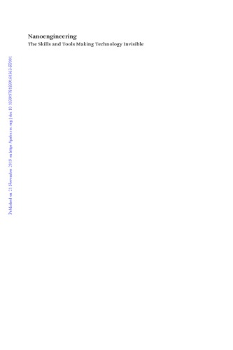 Nanoengineering: the skills and tools making technology invisible