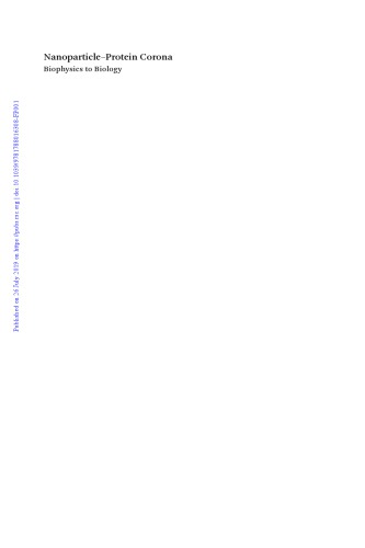 Nanoparticle-protein corona biophysics to biology