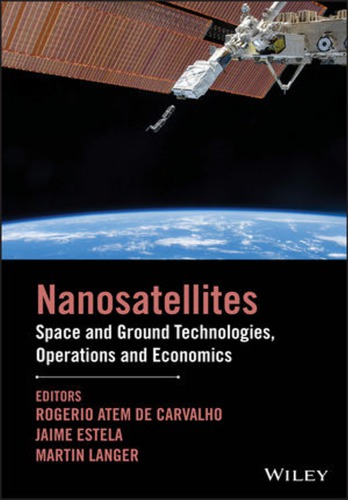 Nano-satellites: space and ground technologies, operations and economics