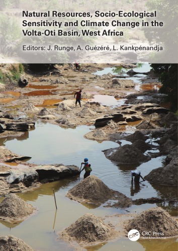 Natural resources, socio-ecological sensitivity and climate change in the Volta-Oti Basin, West Africa