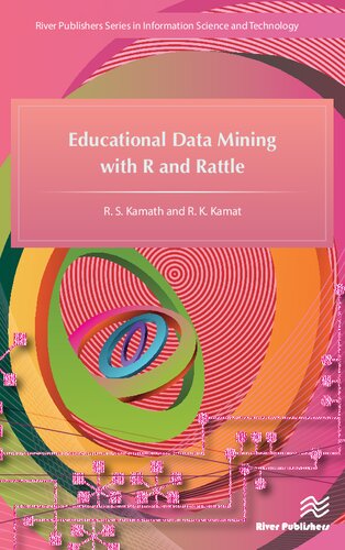 Educational Data Mining with R and Rattle