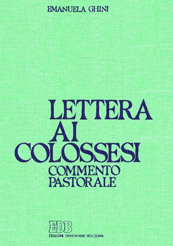 Lettera ai Colossesi. Commento pastorale