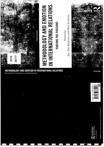 Methodology and Emotion in International Relations: Parsing the Passions