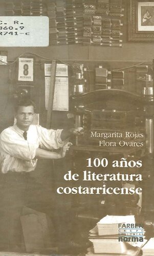 100 años de literatura costarricense