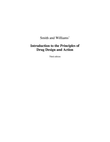Smith and Williams' Introduction to the Principles of Drug Design and Action