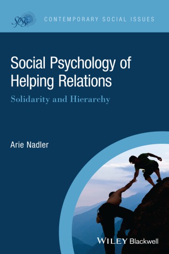 Social Psychology of Helping Relations: solidarity and hierarchy