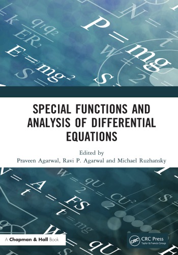 Special functions and analysis of differential equations