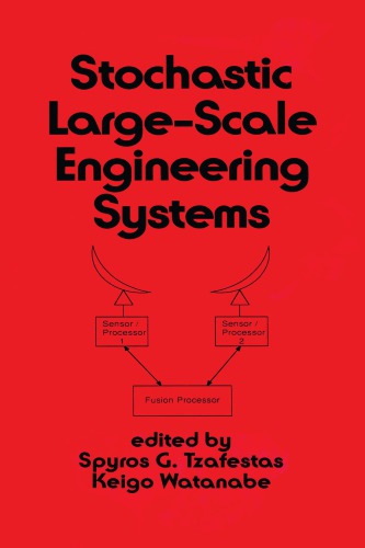 Stochastic large-scale engineering systems