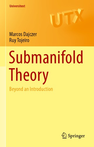 SUBMANIFOLD THEORY: beyond an introduction