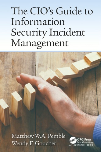 The CIO's guide to information security incident management