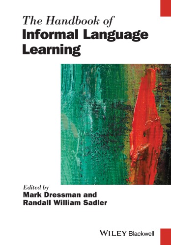 The handbook of informal language learning