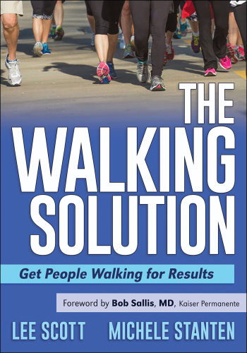 The walking solution: get people walking for results
