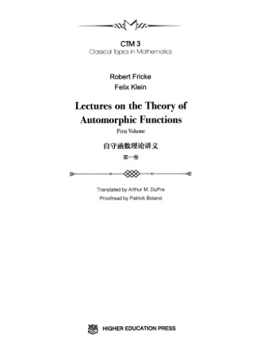 Lectures on the theory of automorphic functions, Vol.1