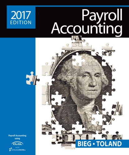 Payroll accounting 2017 + cengage learning's online general ledger, 2-term access