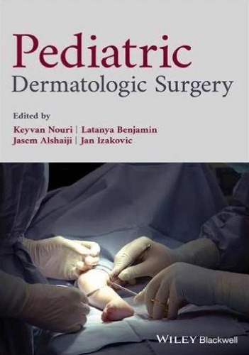 Pediatric Dermatologic Surgery