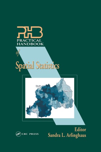 Practical handbook of spatial statistics
