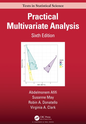 Practical multivariate analysis