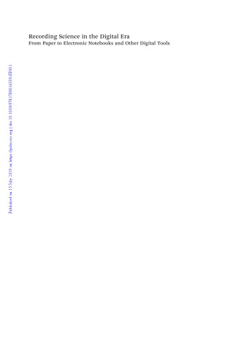 Recording science in the digital era: from paper to electronic notebooks and other digital tools