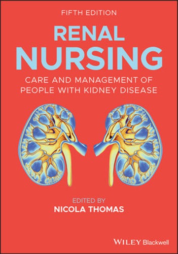 Renal nursing: care and management of people with kidney disease