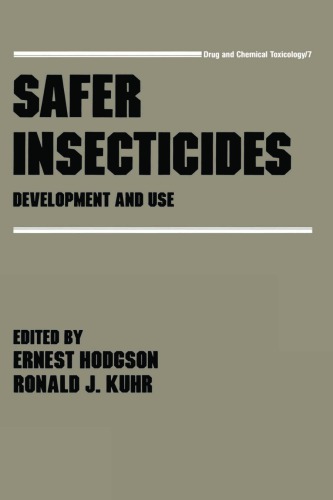 Safer insecticides: development and use