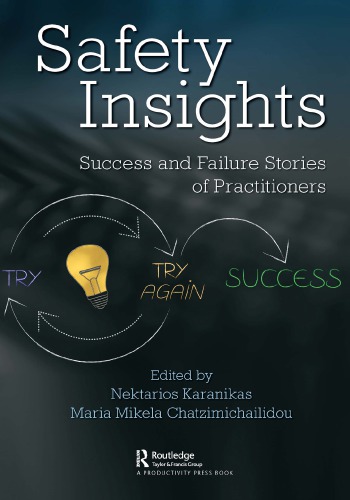 Safety insights: success and failure stories of practitioners