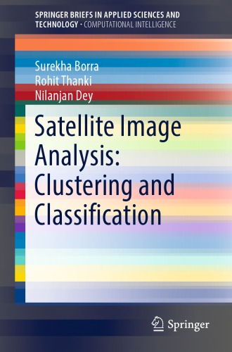 Satellite image analysis: clustering and classification