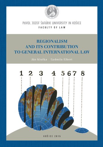 Regionalism and Its Contribution to General International Law