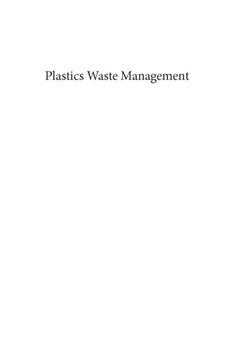 Plastics waste management processing and disposal