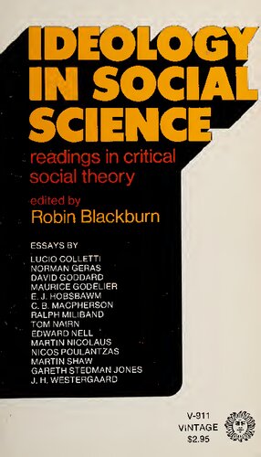 Ideology in social science : readings in critical social theory