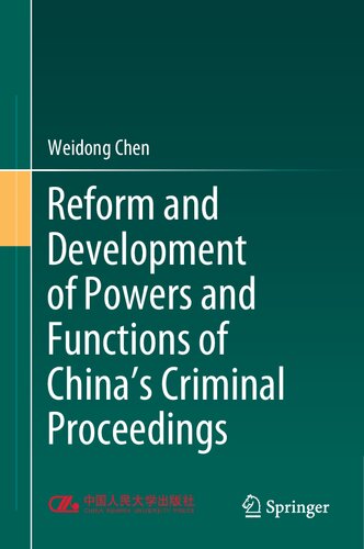 Reform and Development of Powers and Functions of China's Criminal Proceedings