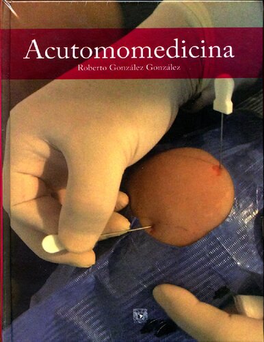 Acutomomedicina (Spanish Edition)