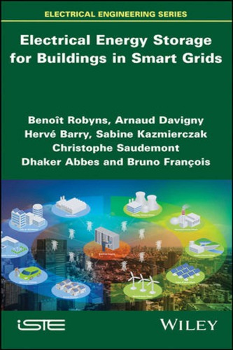 Electrical energy storage for buildings in smart grids